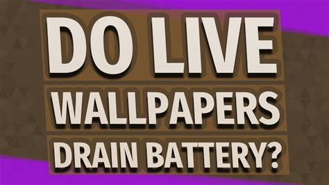 Live Wallpaper Draining Battery